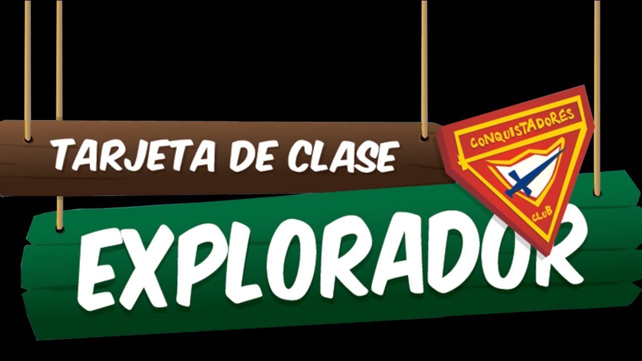 Clase de Explorador #6