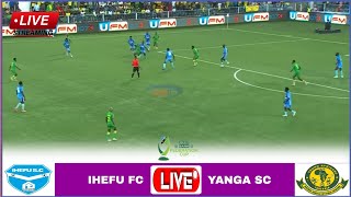 🔴Live, Ihefu vs Yanga | Stream Nusu Fainali Kombe la Shirikisho - Uwanja wa Sheikh Amri Abeod Arusha