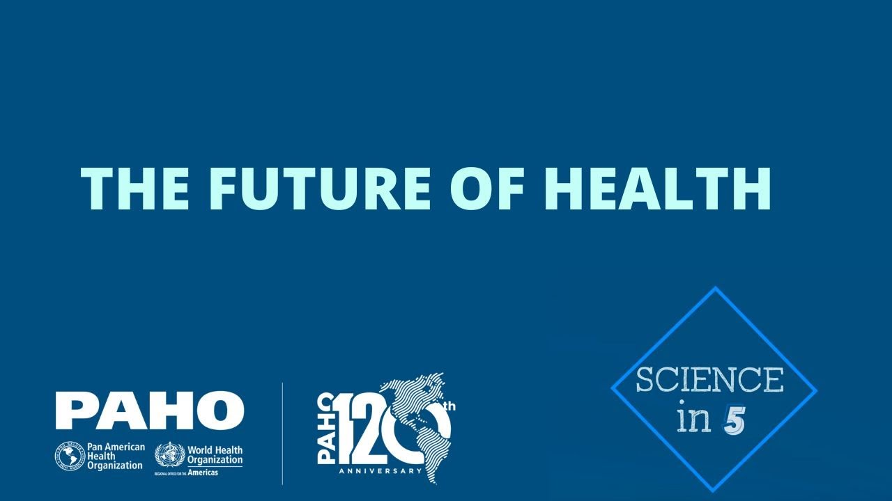 The Future of Health - YouTube
