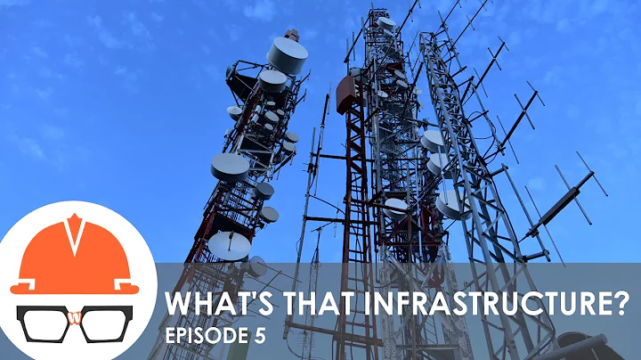 What's That Infrastructure? (Ep. 5 - Wireless Telecommunications) - DayDayNews