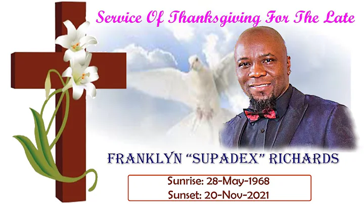 A Memorial Service  In Loving Memory Of Franklyn "Supadex" Richards