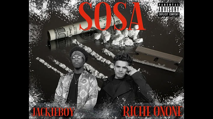 RichE OnOne X JACKIEBOY - SOSA (Official Music Vid...