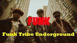 【70s Funk Hip Hop】267 Classic Funk × Modern Hip Hop Fusion | Funk Tribe Underground 【70s Funk Hip Hop】267 Classic Funk × Modern Hip Hop Fusion | Funk Tribe Underground