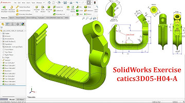 SolidWorks Exercise catics3D05-H04-A