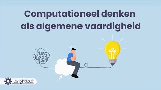 Computationeel Denken Als Algemene Vaardigheid