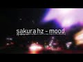 Sakura hz  mood