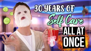 30 Years of Self-Care ALL AT ONCE - ADHD Edition