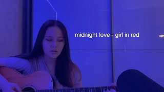 midnight love // girl in red cover Resimi