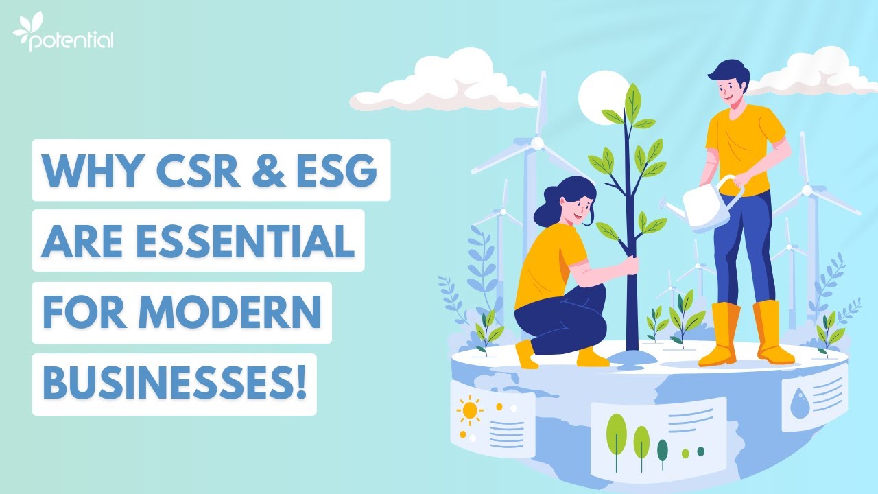 Why CSR and ESG are Essential for Modern Businesses