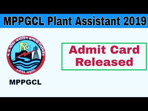 MPPGCL Plant Assistant Trainee Admit Card Released -2019