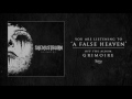 She Must Burn - A False Heaven (Track Video)