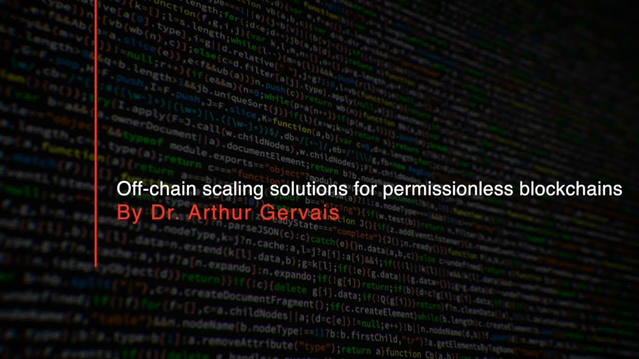 Off-chain scaling solutions for permissionless blockchains - YouTube