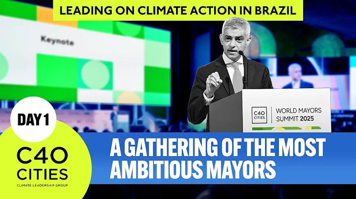 Mayor of London at the C40 World Mayors Summit in Brazil | Day 1 Highlights