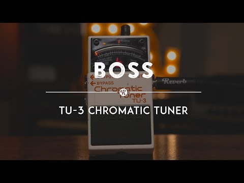 Boss TU-3 Chromatic Tuner | Reverb Demo Video