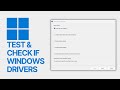 How To Test and Check if Your Windows PC Drivers Are Up To Date?