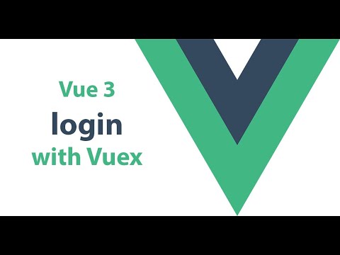 Vue 3 login example with Vuex Tutorial