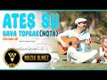 Oğuzhan Abi - Ateş Su Toprak Hava (Oğuzhan Çakırefe) (Notalı Audio)