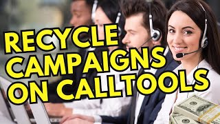 How to recycle your campaigns on CALLTOOLS Dialer Software
