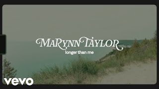 MaRynn Taylor - longer than me (Lyric Video)