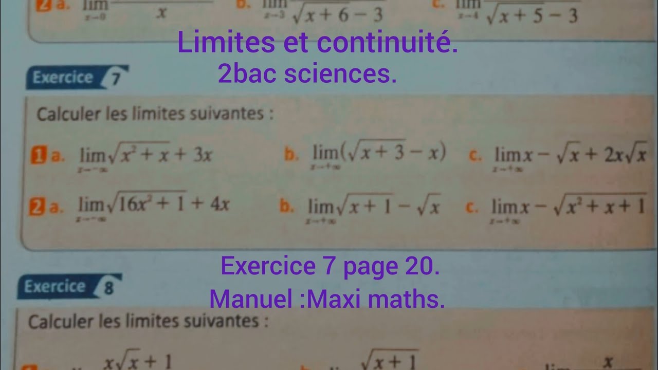 Limites et continuité :exercice 7 page 20, Maxi maths,2bac sciences ...