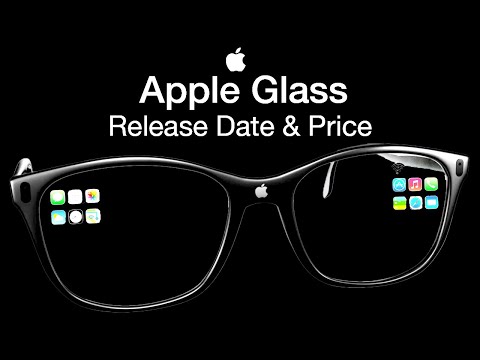 Apple Glass Release Date and Price – 2021 iGlasses Announcement?