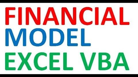 Excel VBA Financial Model