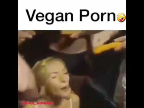 VEGAN PORN