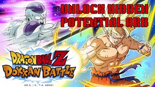 How to Unlock Hidden Potential Orbs Fast in Dragon Ball Z Dokkan Battle 2026?