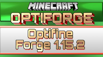 OptiForge - Optifine for Forge 1.15.2 - MultiMC Installation