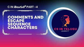 @CSinTeluguLearnit Learn Comments and Escape characters in C || Telugu || Turbo C
