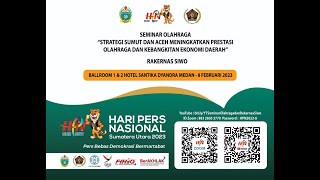 📌LIVE STREAM | SEMINAR OLAHRAGA - HPN 2023 SUMATERA UTARA