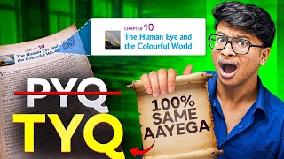 Pyq ❌ Tyq ✅ Human Eye & Colourful World- Class 10th | Most Important Questions For Boards 2026-27