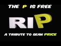 The P is Free: A Tribute To Sean Price Mixtape by DJ Psykhomantus
