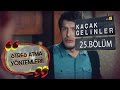 Kaçak Gelinler 25.Bölüm - Özgür’ün Ayrılık Stresini Atma Yöntemleri