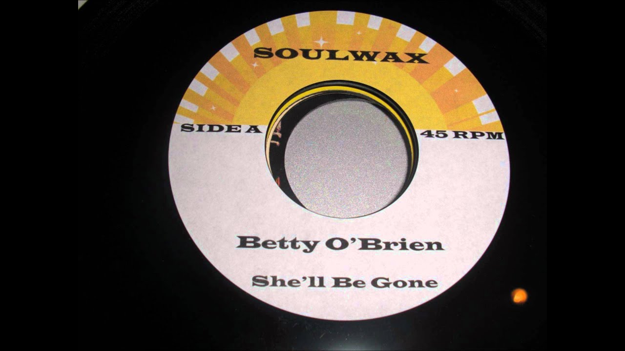 SHE'LL BE GONE - BETTY O'BRIEN adlı videoyu YouTube'da izle SHE'LL BE GONE - BETTY O'BRIEN adlı videoyu YouTube'da izle