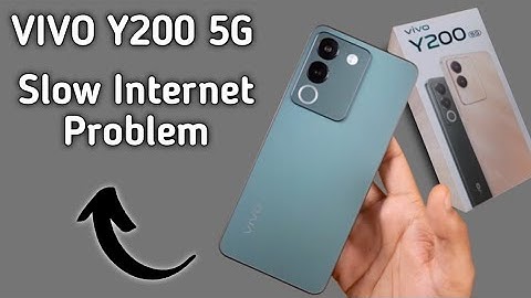 Vivo y200 slow internet problem, how to solve slow internet problem