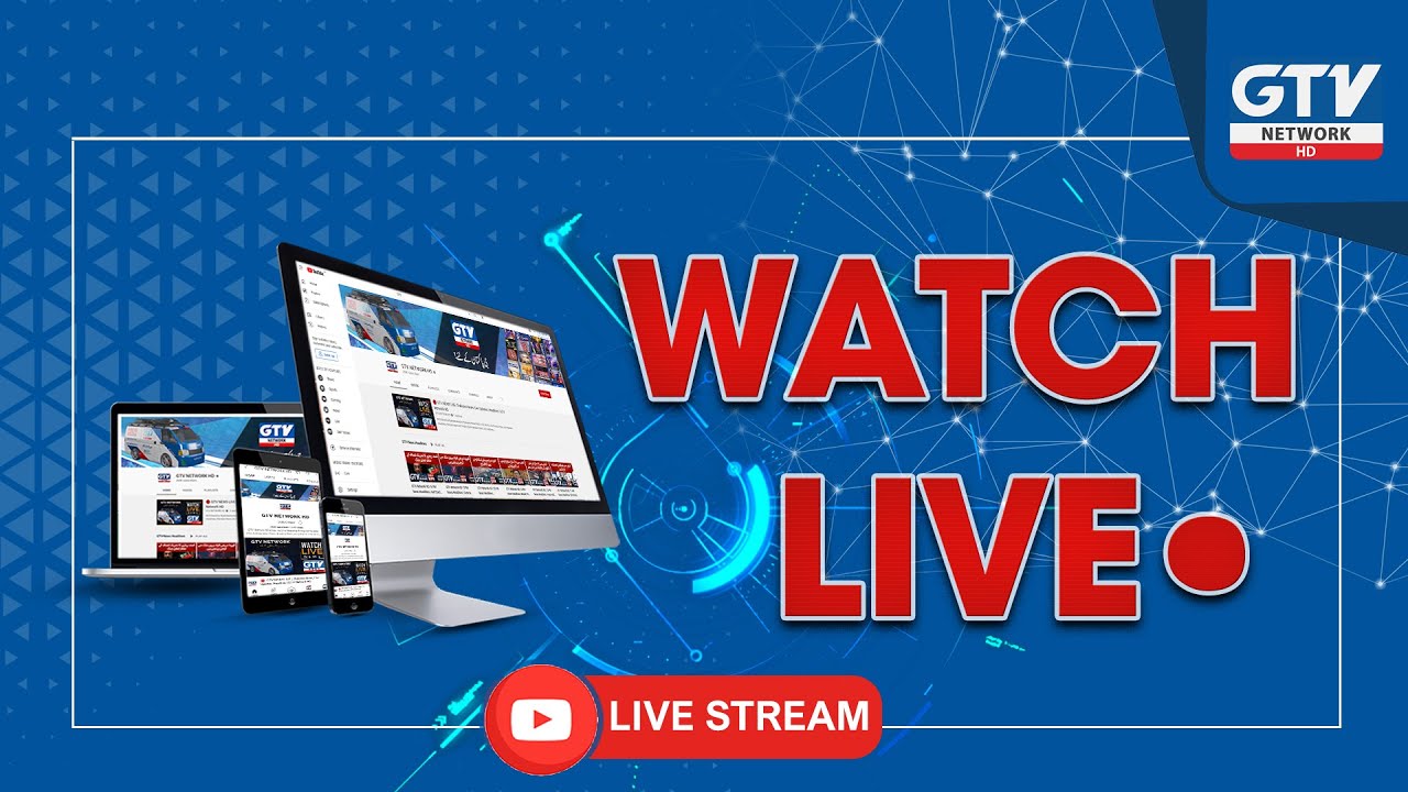 GTV NEWS LIVE Pakistan News Live Updates Headlines GTV Network HD