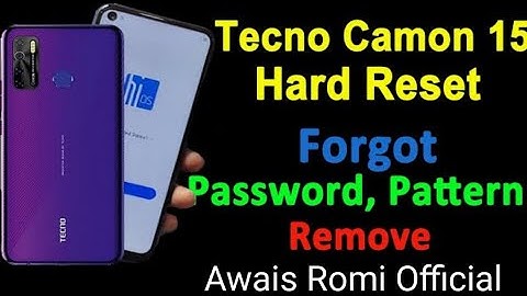 Tecno Camon 15/ 15 Pro Hard Reset ||Tecno Camon 15 Pattern Unlock without PC