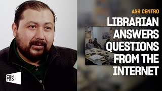 Librarian Answers Questions From the Internet | Ask CENTRO | CENTRO PR