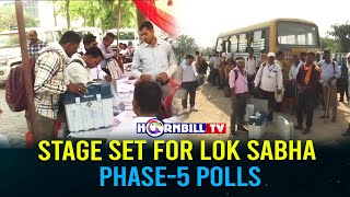 STAGE SET FOR LOK SABHA PHASE-5 POLLS