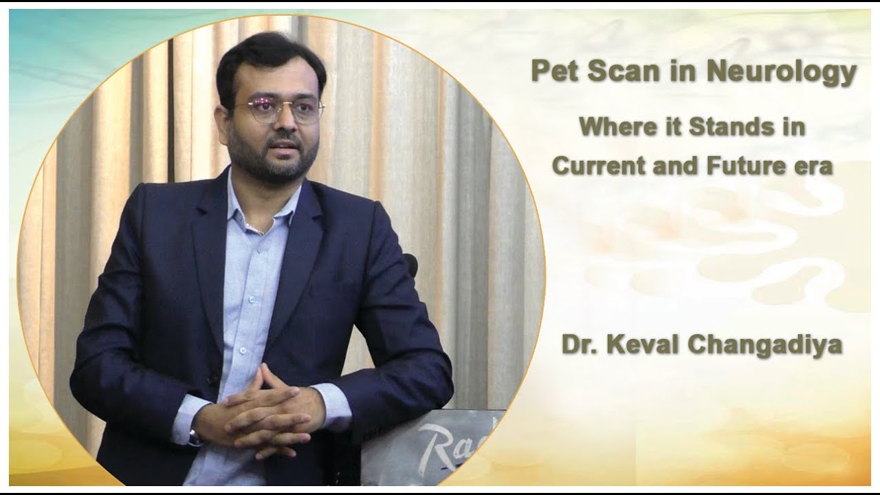 PET Scan in Neurology: Where it stands in current and future era.