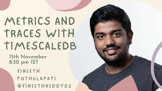 Metrics & Traces with TimescaleDB Net Worth