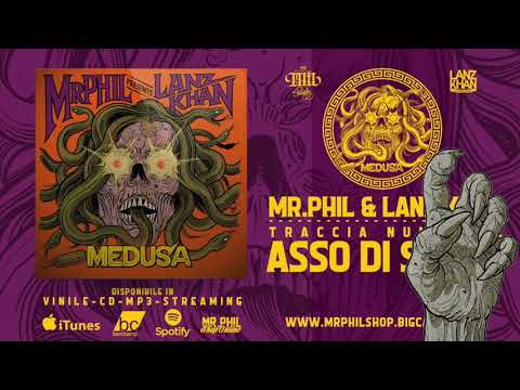 Mr. Phil — 01. MR.PHIL & LANZ KHAN - ASSO DI SPADE (PROD. MR.PHIL)