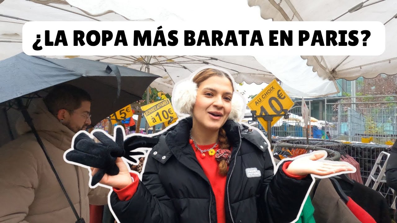 LOS MERCADOS MÁS BARATOS DE PARIS, ROPA A 2 €