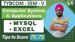 TYBCOM | Computer System & Applications | Semester 5 | MYSQL | EXCEL | Lecture 5 | Gurumit Sir