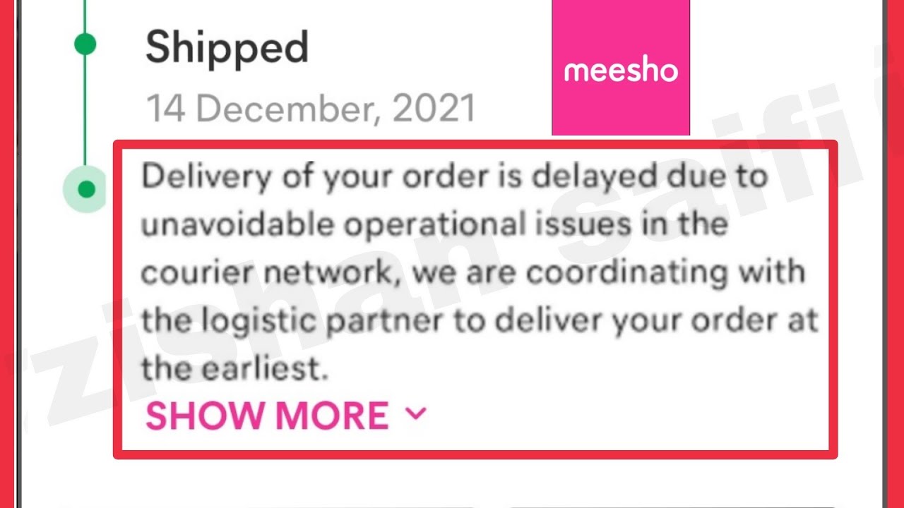 Meesho Fix delivery of your order is delayed due to unavoidable ...