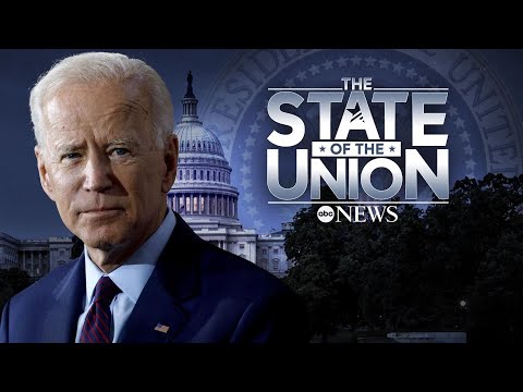 State of the Union 2022: Watch President Biden's speech | ABC7