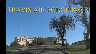TRAVIS AIR FORCE BASE drive around ( from Home to Travis)