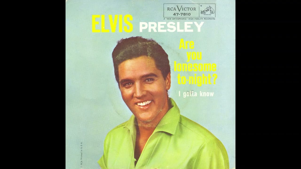 Are You Lonesome To-night? by Elvis Presley With The Jordanaires