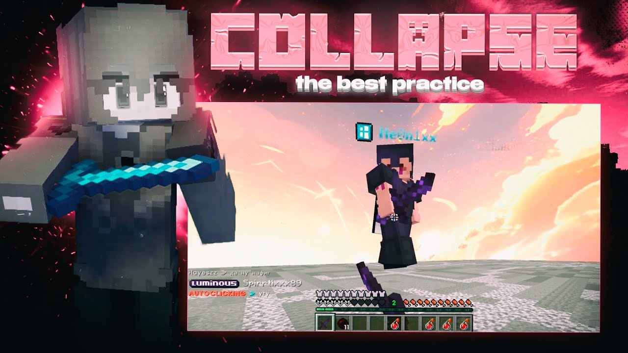 Я взял всех в комбо. В Minecraft на самом лучшем сервере — Collapse Practice. 